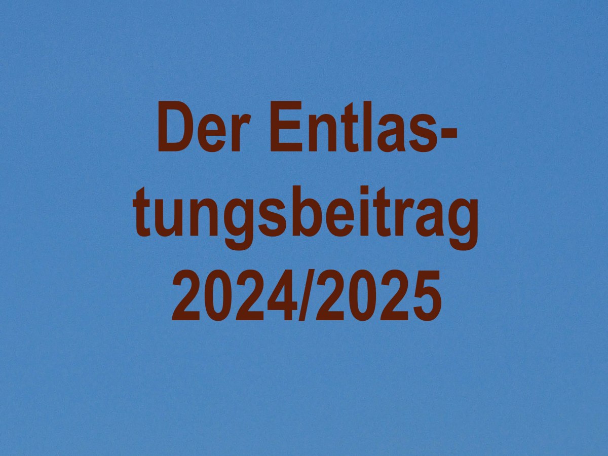 Der Entlastungsbeitrag 2024/2025: Kleine Erhöhung, große&nbsp;Wirkung?